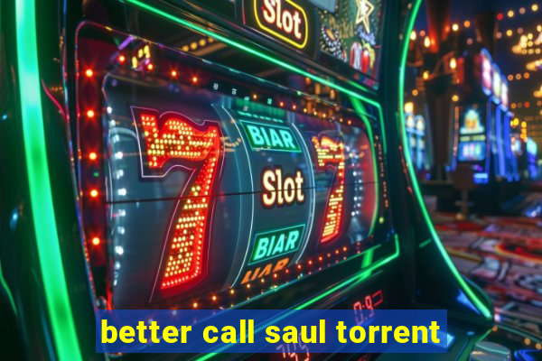 better call saul torrent